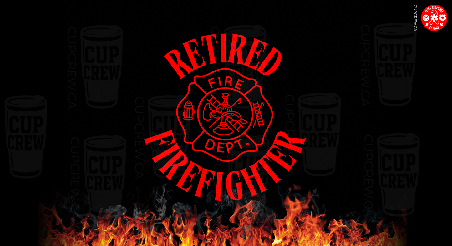 a red and black design with the text "Retired Firefighter" prominently displayed. The background is filled with flames, creating a dramatic and fiery atmosphere.