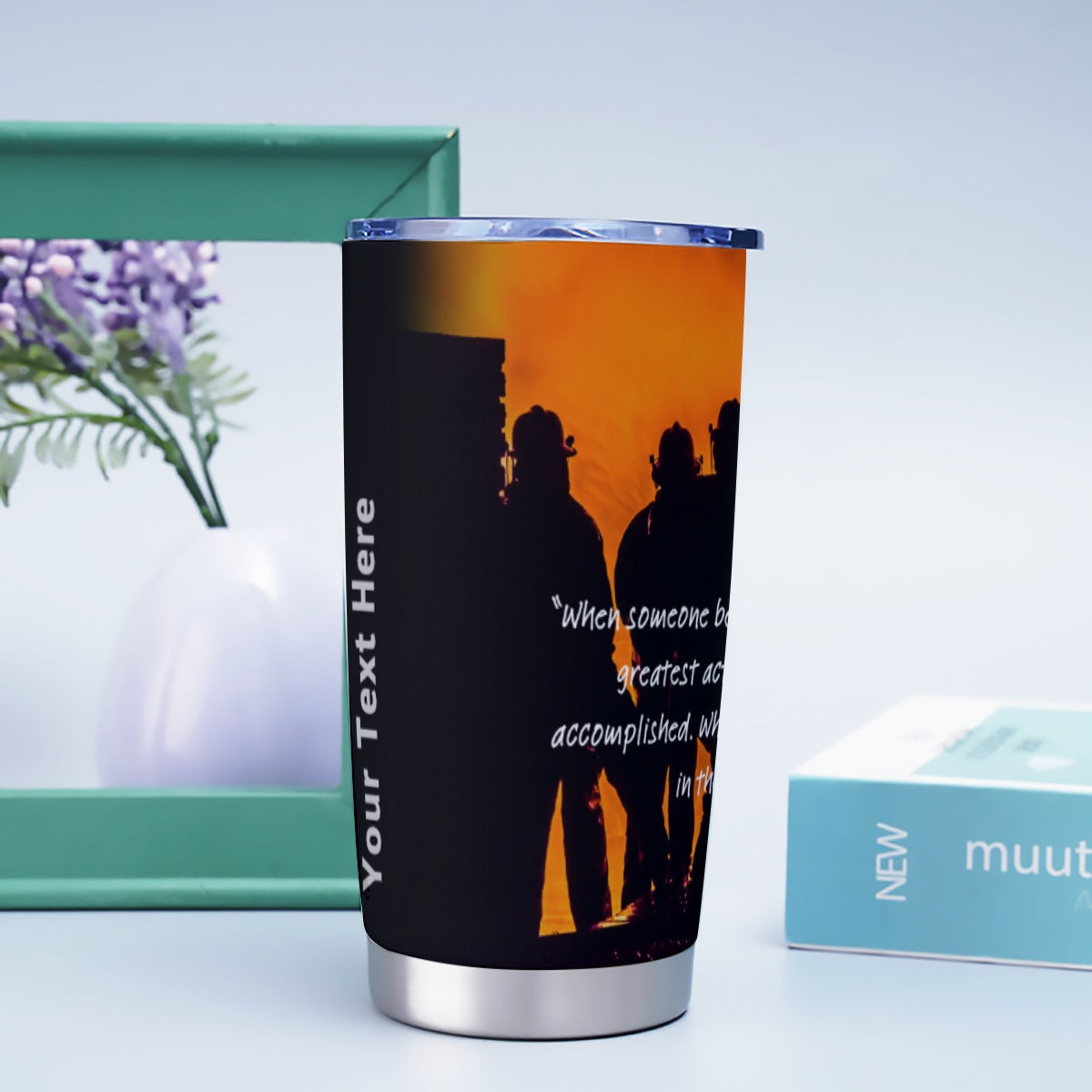 USA-FIRE-LineOfDutyQuote | Personalized 20oz Stainless Steel Tumbler