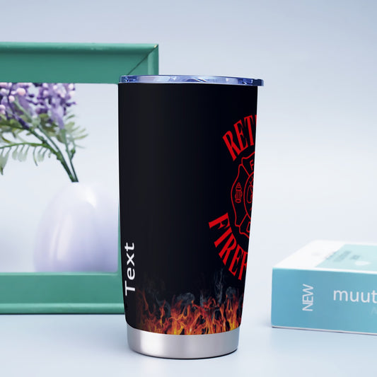 FIRE-RetiredFirefighter - Custom 20oz Tumbler